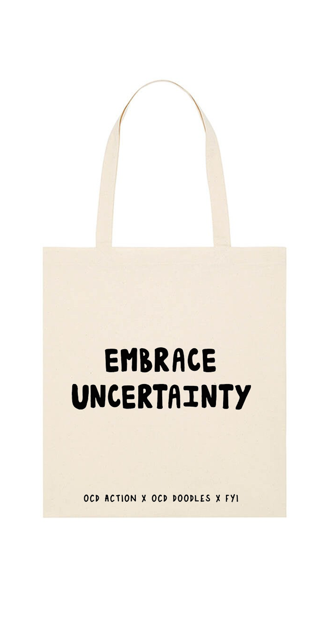 OCD Action Tote Bag "Embrace Uncertainty"